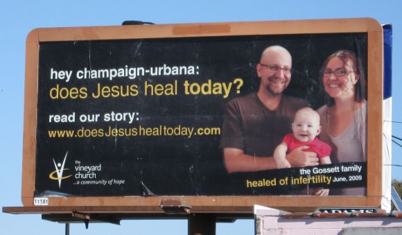 Billboard: Does Jesus Heal Today?